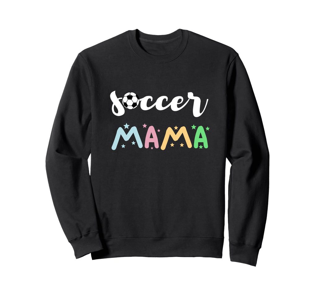 Soccer Mama Team Coach Player Soccer Sweatshirt - Streetwear Style Unisex - T-Shirt, Sweatshirt, Hoodie