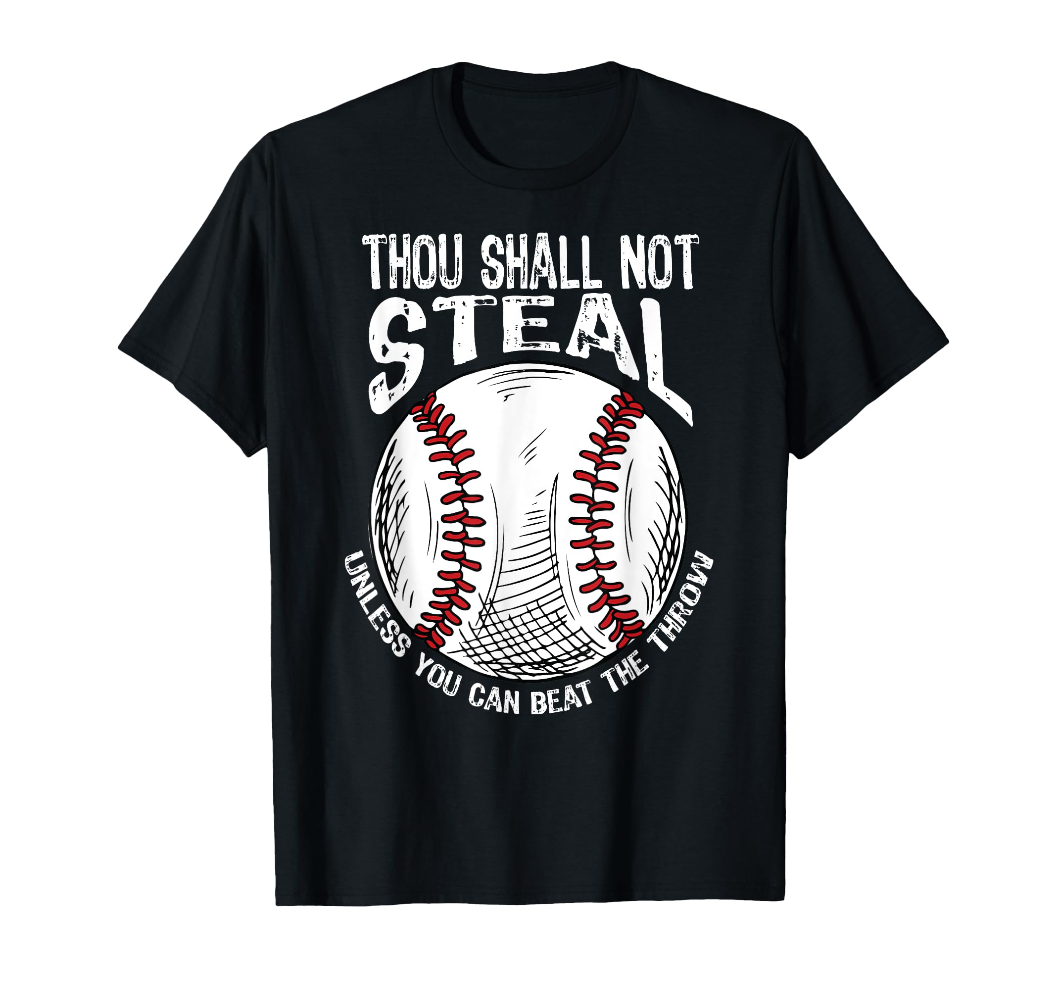 Thou Shall Not Steal Unless You Can T-Shirt - Minimalist Print for Adults - T-Shirt, Sweatshirt, Hoodie