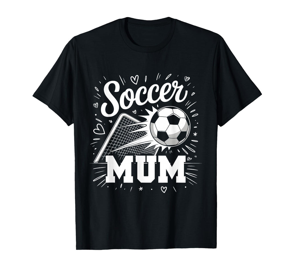 Soccer Mum Heart Family Mothers Day T-Shirt - Novelty Apparel Men Women - T-Shirt, Sweatshirt, Hoodie