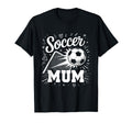Soccer Mum Heart Family Mothers Day T-Shirt - Novelty Apparel Men Women - T-Shirt, Sweatshirt, Hoodie