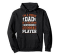 Soccer Proud Dad Player Football Father Hoodie - Unique Graphic Unisex - T-Shirt, Sweatshirt, Hoodie