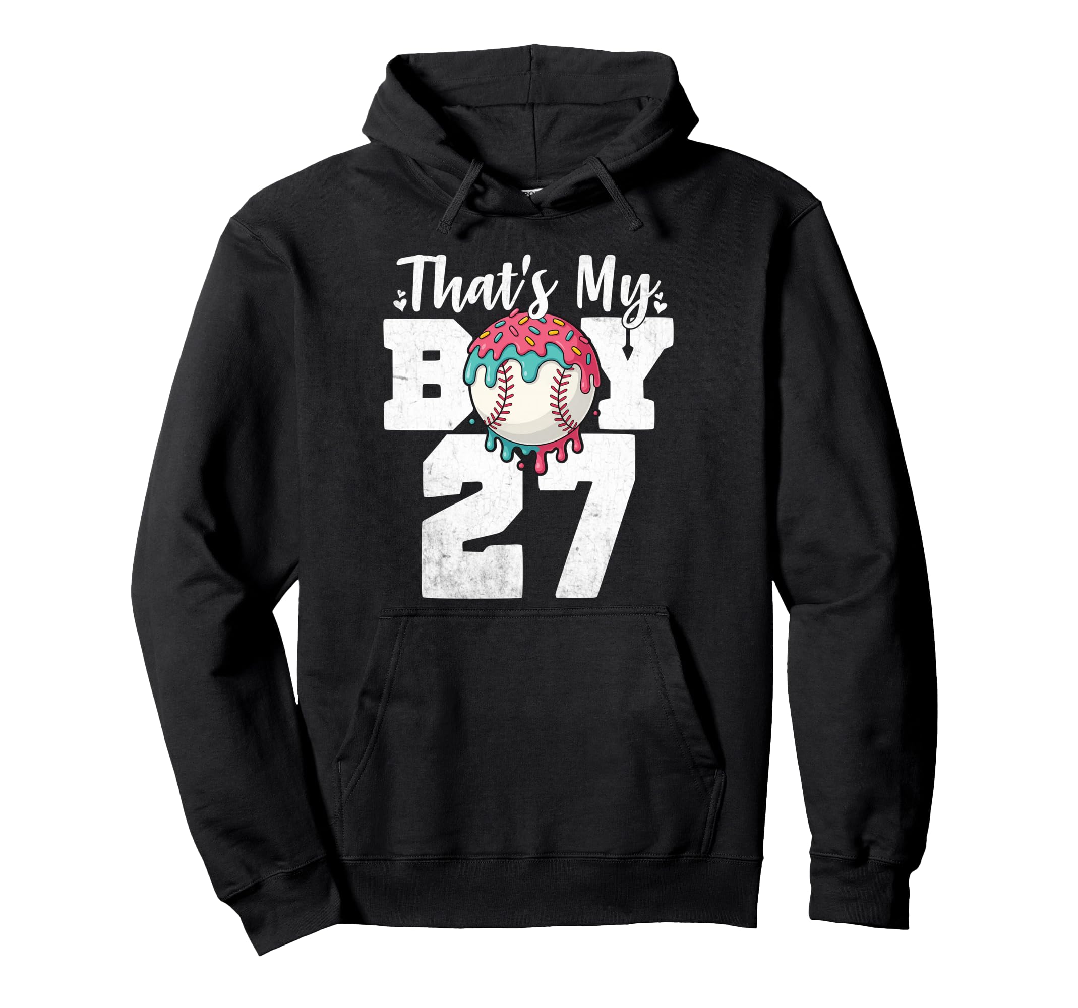 Thats My Baseball 27 Number Mom Dad 27 Hoodie - Casual Everyday Wear Unisex - T-Shirt, Sweatshirt, Hoodie