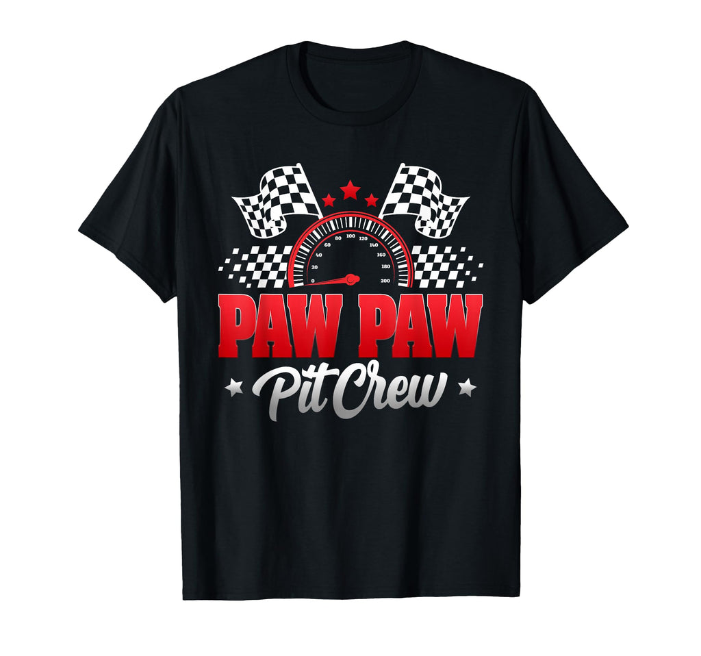 Paw Paw Pit Crew Race Car Birthday Family T-Shirt - Graphic Print Unisex - T-Shirt, Sweatshirt, Hoodie