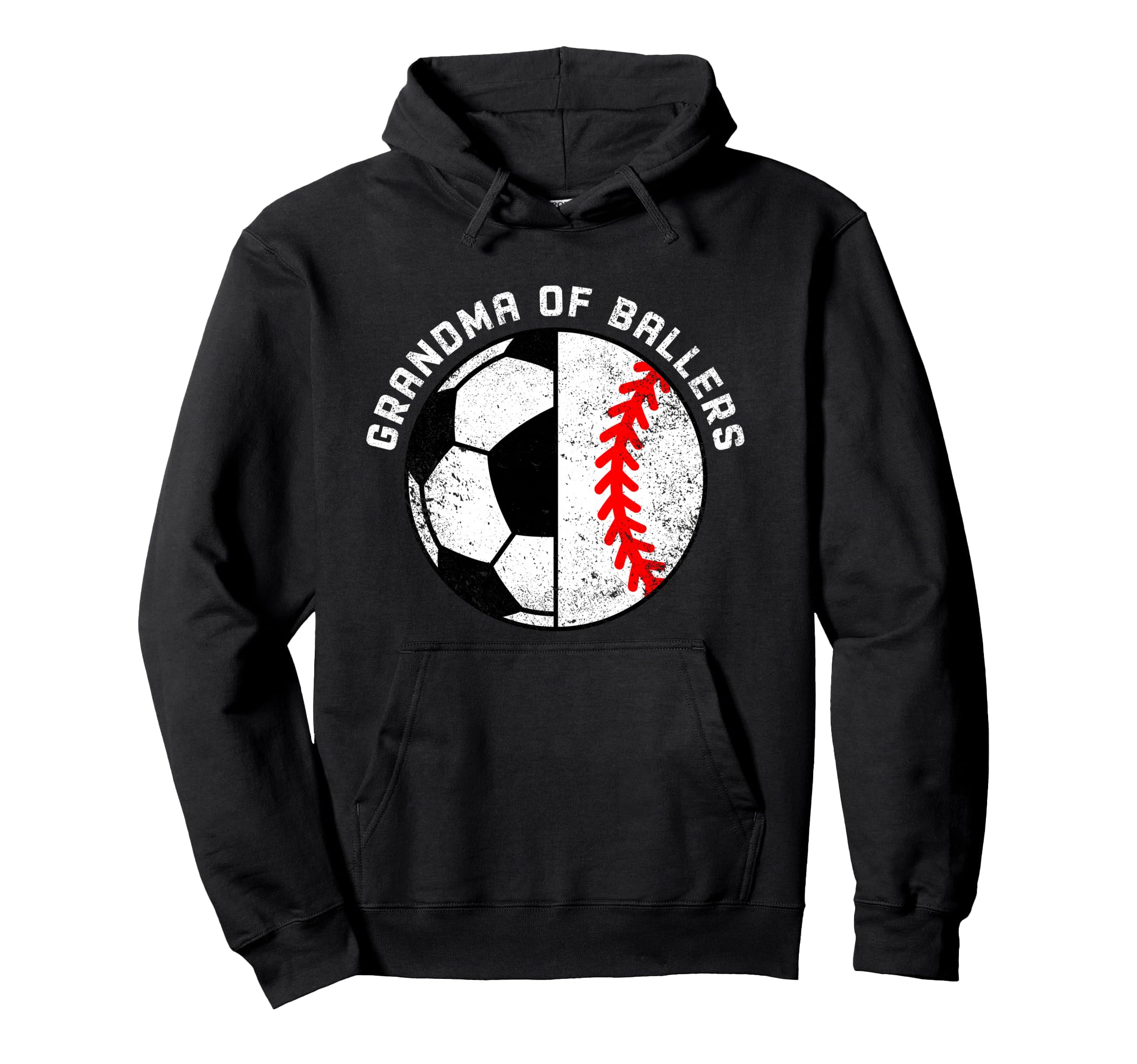 Grandma Ballers Funny Soccer Baseball Hoodie - Streetwear Style Men Women - T-Shirt, Sweatshirt, Hoodie