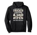 I Have Two Titles Trucker And Dad Rock Hoodie - Custom Art Print Unisex - T-Shirt, Sweatshirt, Hoodie