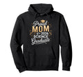 Proud Mom Class 2026 Science Graduate Hoodie - Custom Art Print Unisex - T-Shirt, Sweatshirt, Hoodie