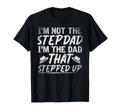 Im Not Stepdad Im Dad That Stepped T-Shirt - Minimalist Print for Adults - T-Shirt, Sweatshirt, Hoodie
