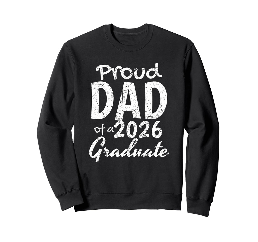 Awesome Family Graduation Proud Dad Sweatshirt - Aesthetic Graphic Unisex - T-Shirt, Sweatshirt, Hoodie
