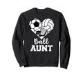 Ball Aunt Heart Funny Soccer Sweatshirt - Novelty Apparel for Adults - T-Shirt, Sweatshirt, Hoodie