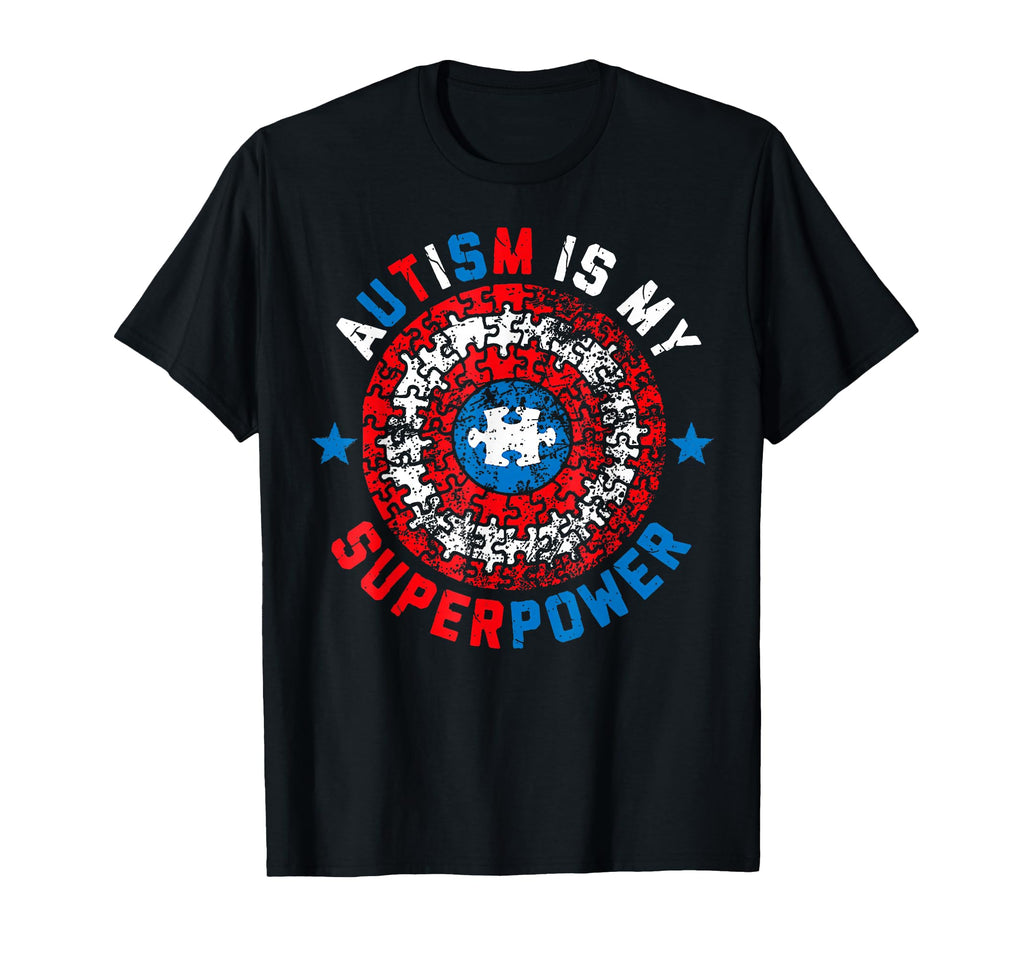 Autism Is My Superpower Autism Awareness T-Shirt - Novelty Apparel Unisex - T-Shirt, Sweatshirt, Hoodie