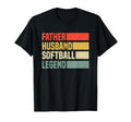Father Husband Softball Legend Softball T-Shirt - Graphic Print for Adults - T-Shirt, Sweatshirt, Hoodie