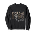 Year 1995 Gift Birthday Mom Dad Sweatshirt - Streetwear Style for Adults - T-Shirt, Sweatshirt, Hoodie
