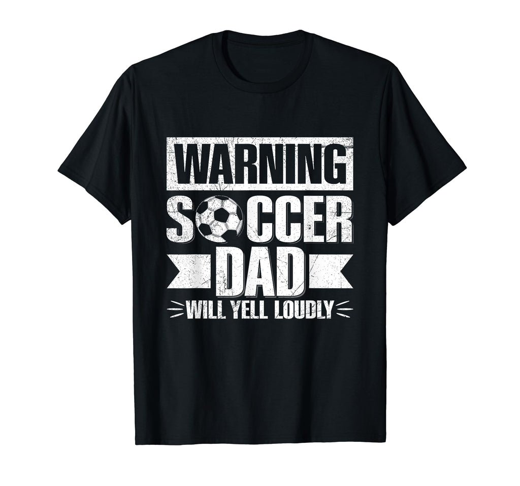 Soccer Sport Family Support Soccer Dad T-Shirt - Fun Novelty Design Unisex - T-Shirt, Sweatshirt, Hoodie