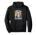 Funny I Saw That And Im Telling Dad Hoodie - Streetwear Style Unisex - T-Shirt, Sweatshirt, Hoodie