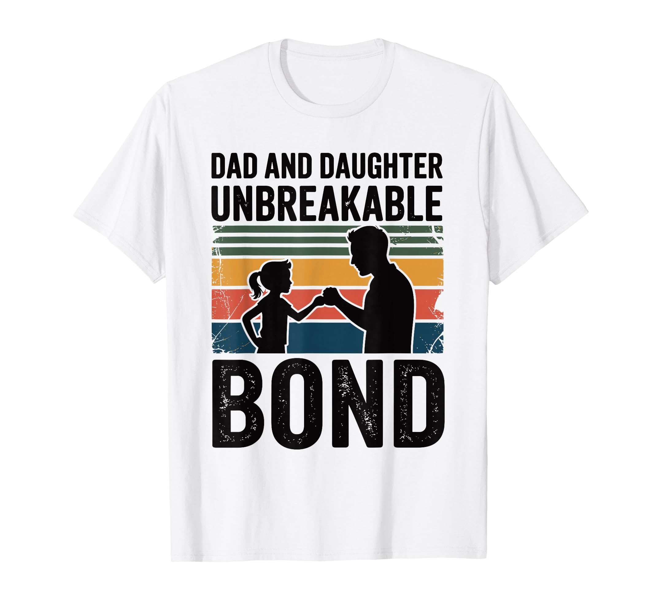 Dad And Daughter Unbreakable Bond T-Shirt - Custom Art Print Men Women - T-Shirt, Sweatshirt, Hoodie