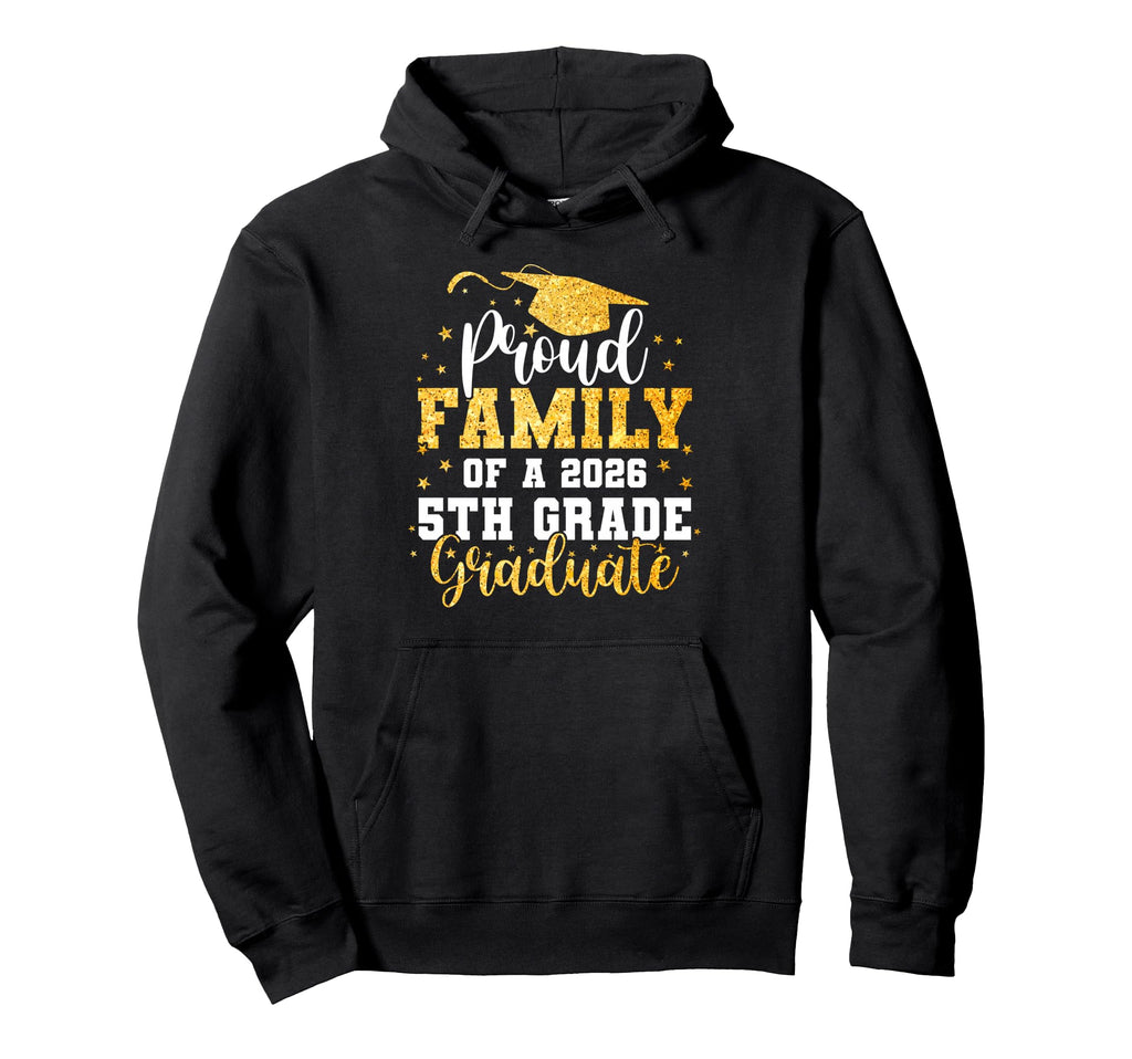 Proud Family Class 2026 5Th Grade Hoodie - Custom Art Print Men Women - T-Shirt, Sweatshirt, Hoodie