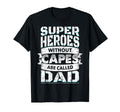Funny Heroes Without Capes Gift Hoodie - Streetwear Style for Adults - T-Shirt, Sweatshirt, Hoodie