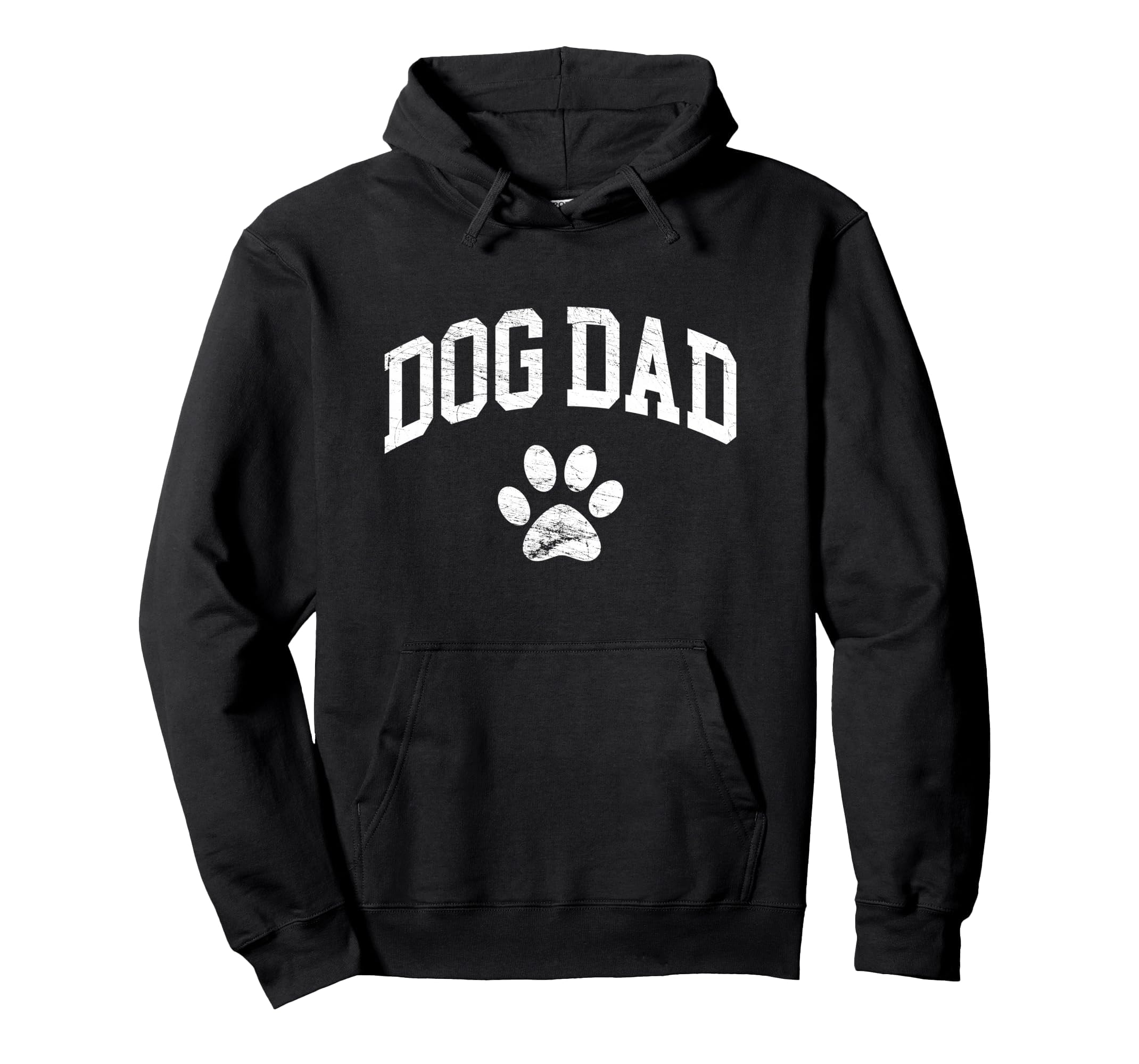 Dog Dad Distressed Funny Dog Paw Hoodie - Streetwear Style for Adults - T-Shirt, Sweatshirt, Hoodie