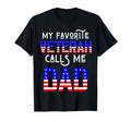 My Favorite Veteran Calls Me Dad T-Shirt - Trendy Graphic for Adults - T-Shirt, Sweatshirt, Hoodie