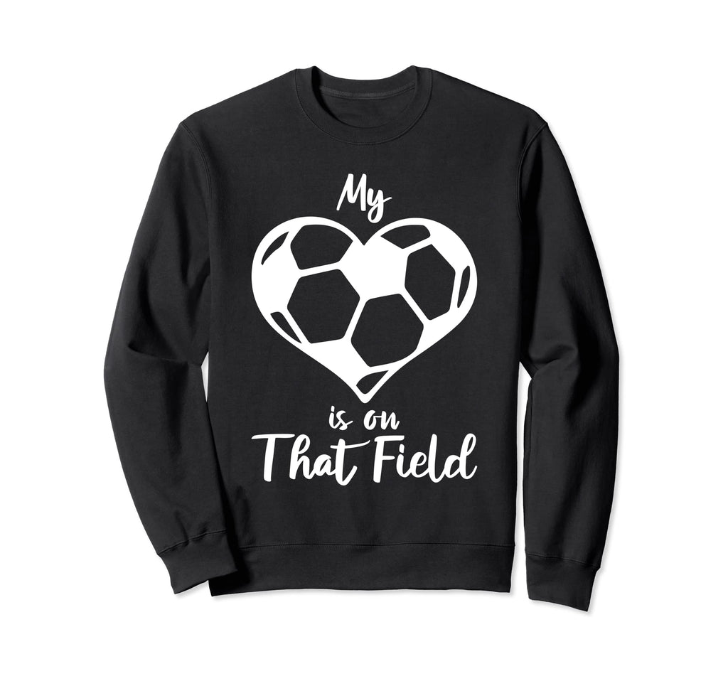 My Heart Is That Field Soccer Mama Sweatshirt - Minimalist Print Unisex - T-Shirt, Sweatshirt, Hoodie