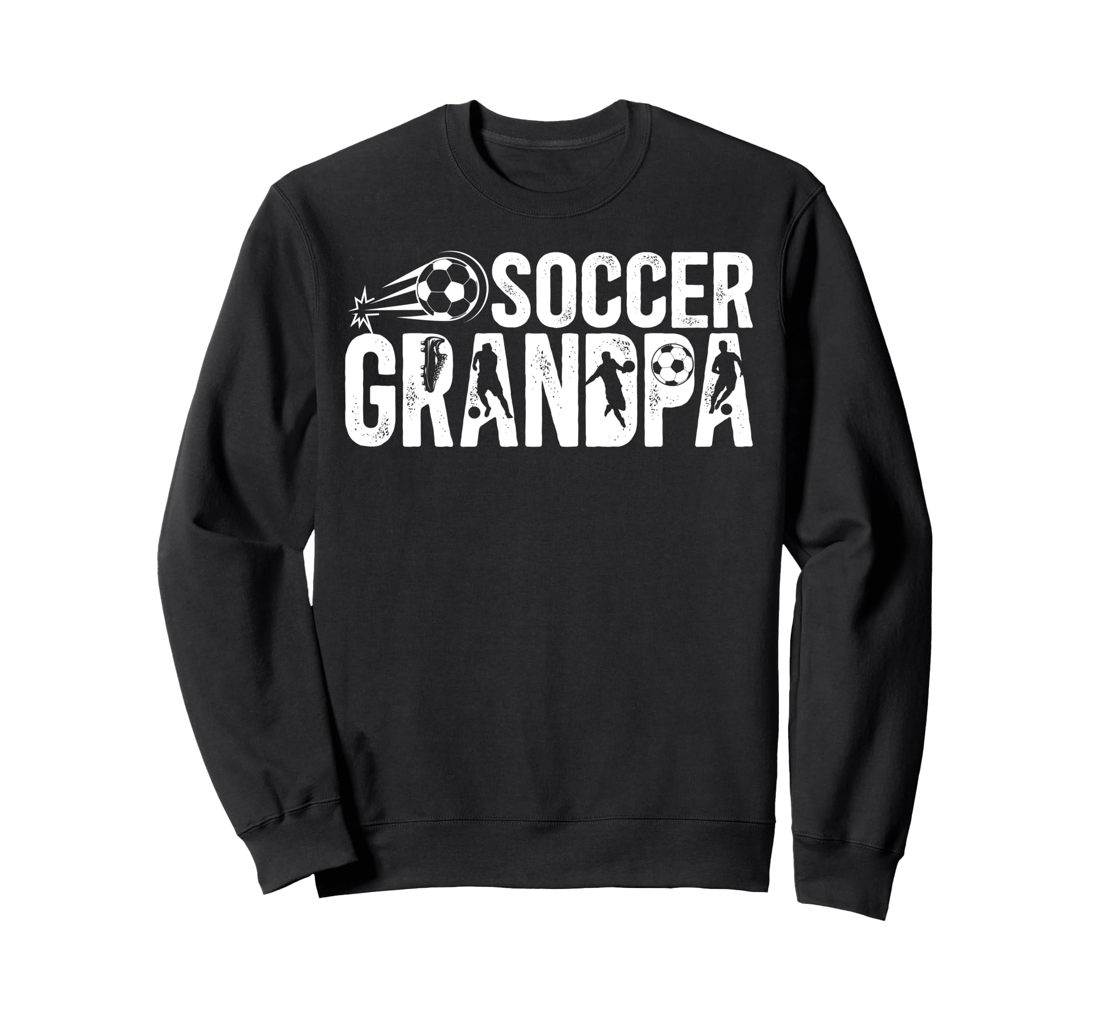 Soccer Grandpa Soccer Player Sweatshirt - Novelty Apparel Men Women - T-Shirt, Sweatshirt, Hoodie