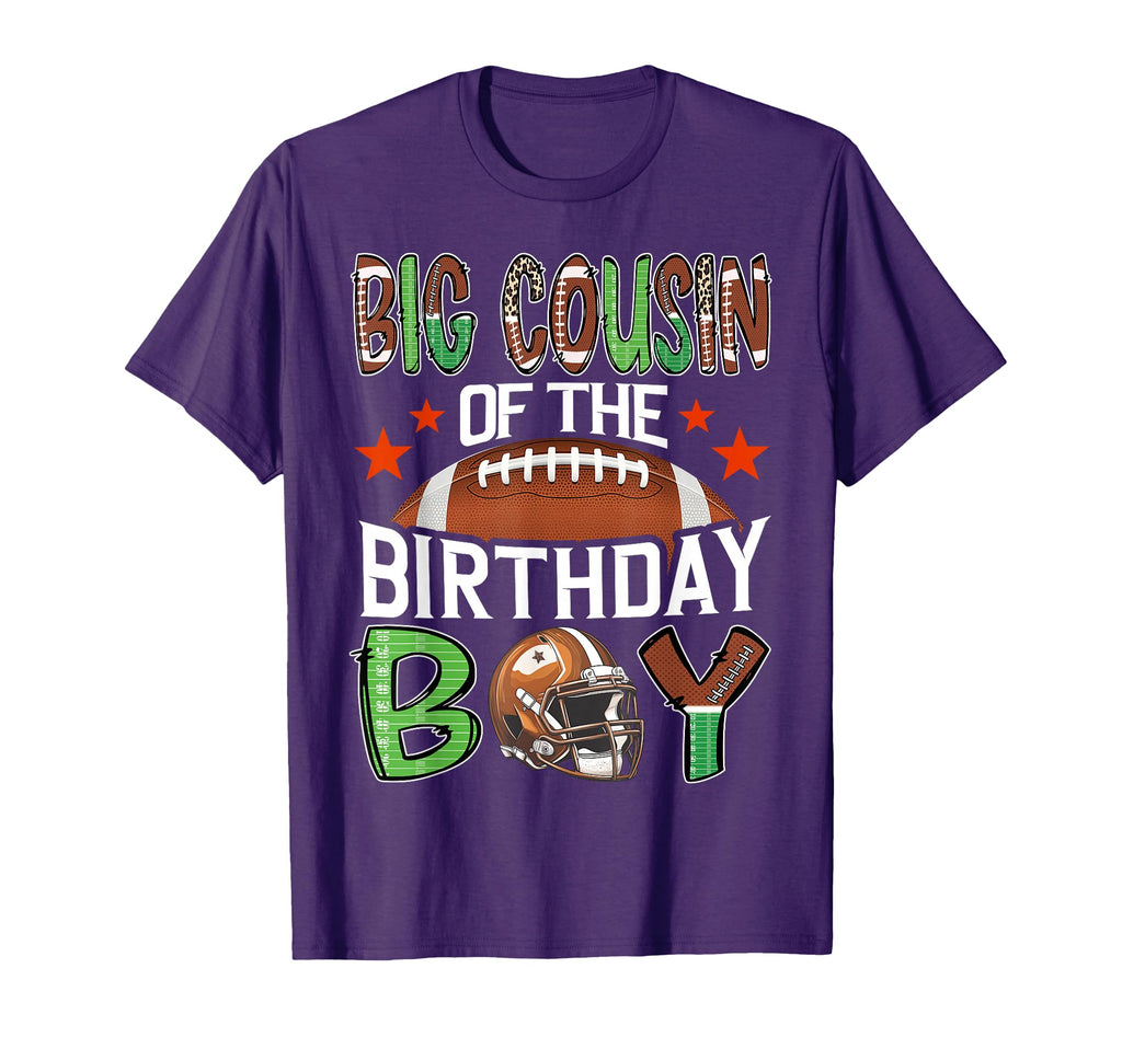 Big Cousin Birthday Game Day Football T-Shirt - Custom Art Print Men Women - T-Shirt, Sweatshirt, Hoodie