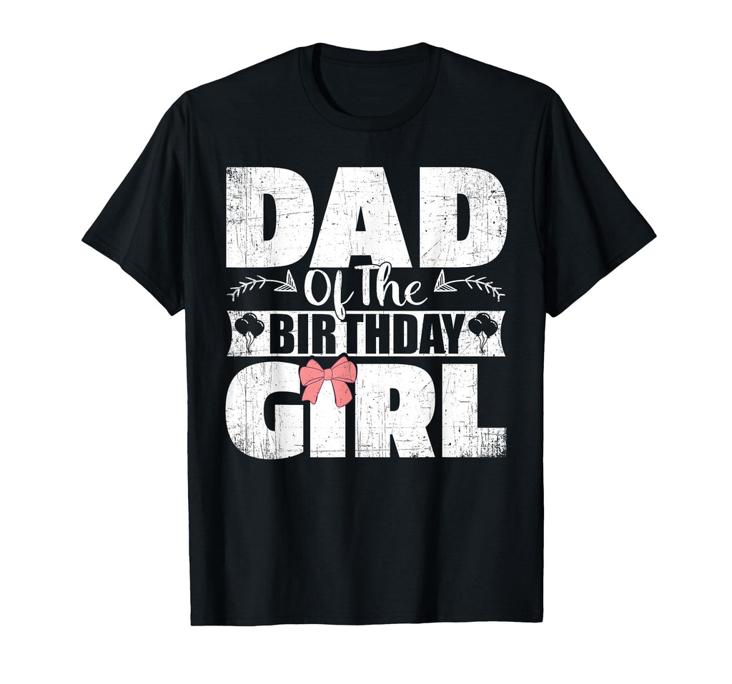 Dad Birthday Matching Family Fathers T-Shirt - Novelty Apparel Men Women - T-Shirt, Sweatshirt, Hoodie