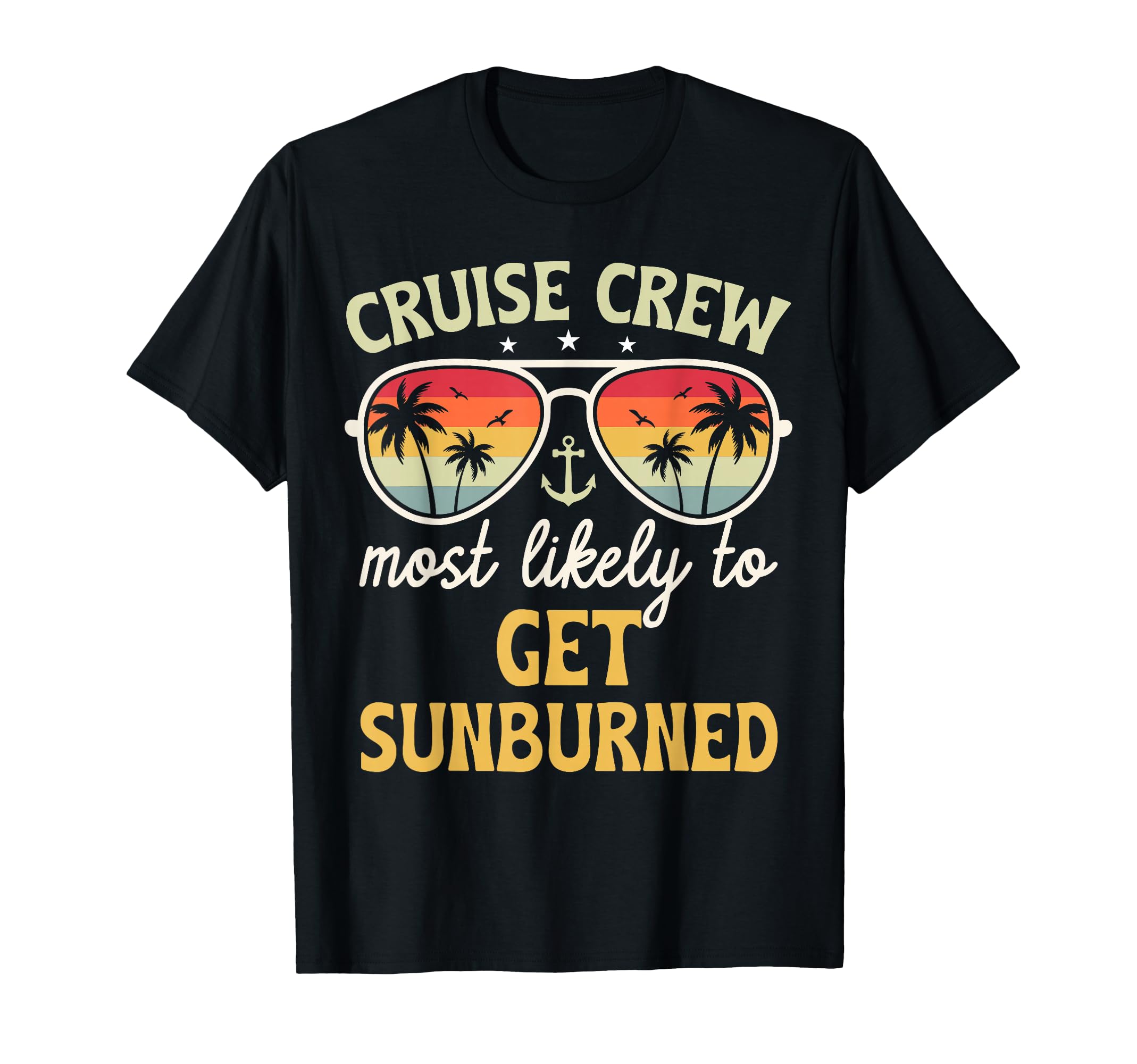 Most Likely To Get Sunburned T-Shirt - Casual Everyday Wear Men Women - T-Shirt, Sweatshirt, Hoodie