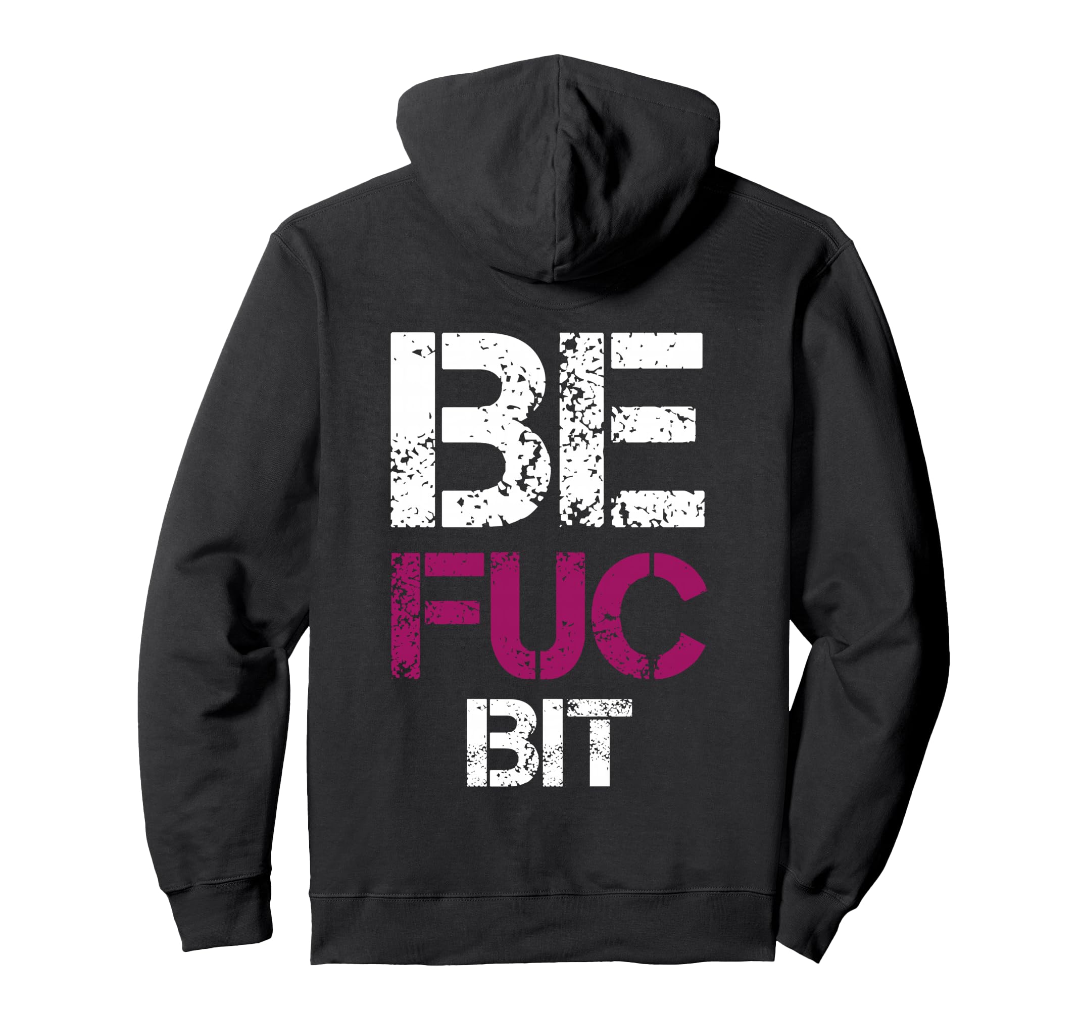 Be Fuc Bit St Kin Ches Best Fuckni Hoodie - Streetwear Style Men Women - T-Shirt, Sweatshirt, Hoodie