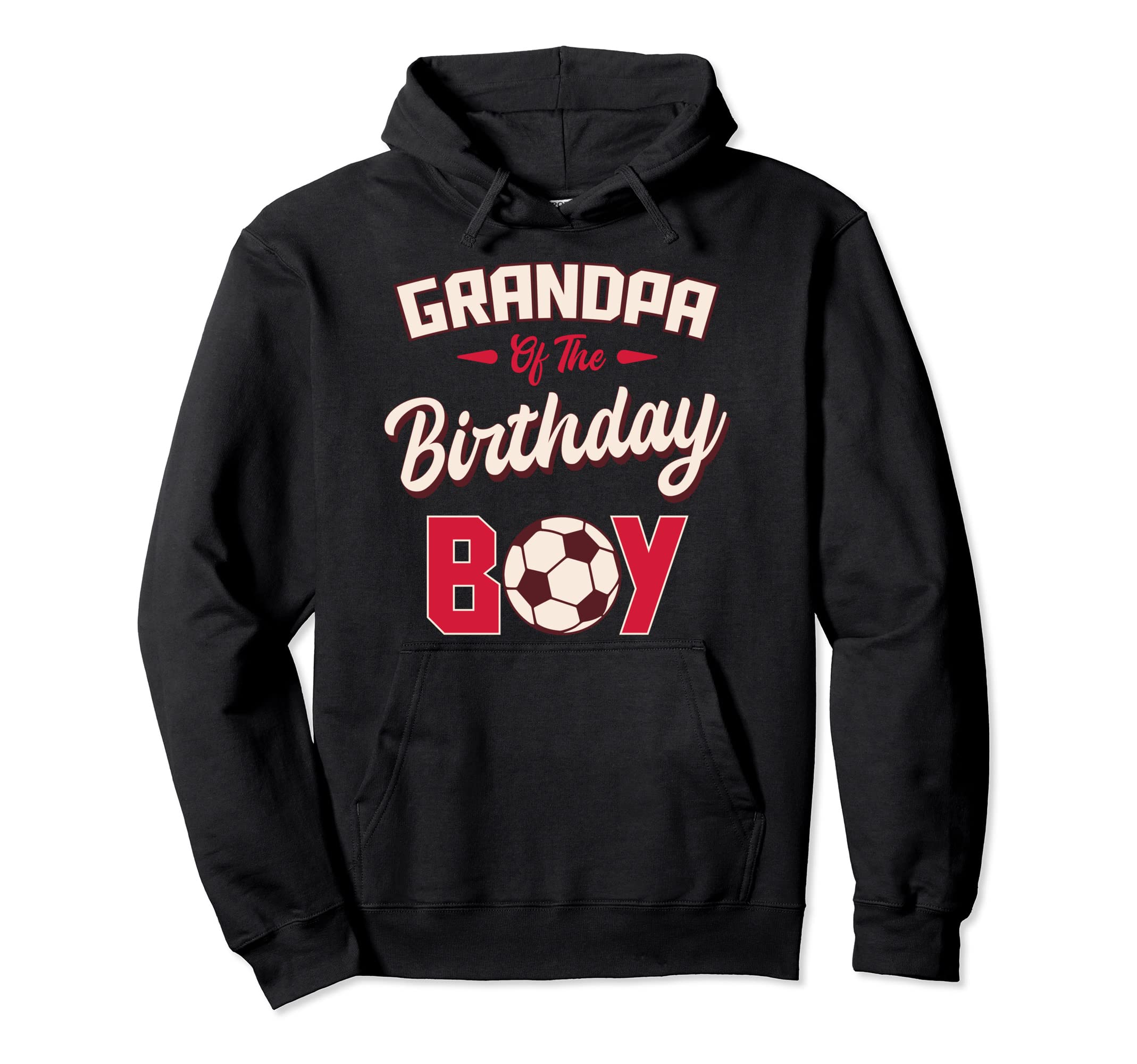 Grandpa Birthday Soccer Player Bday Hoodie - Custom Art Print Men Women - T-Shirt, Sweatshirt, Hoodie