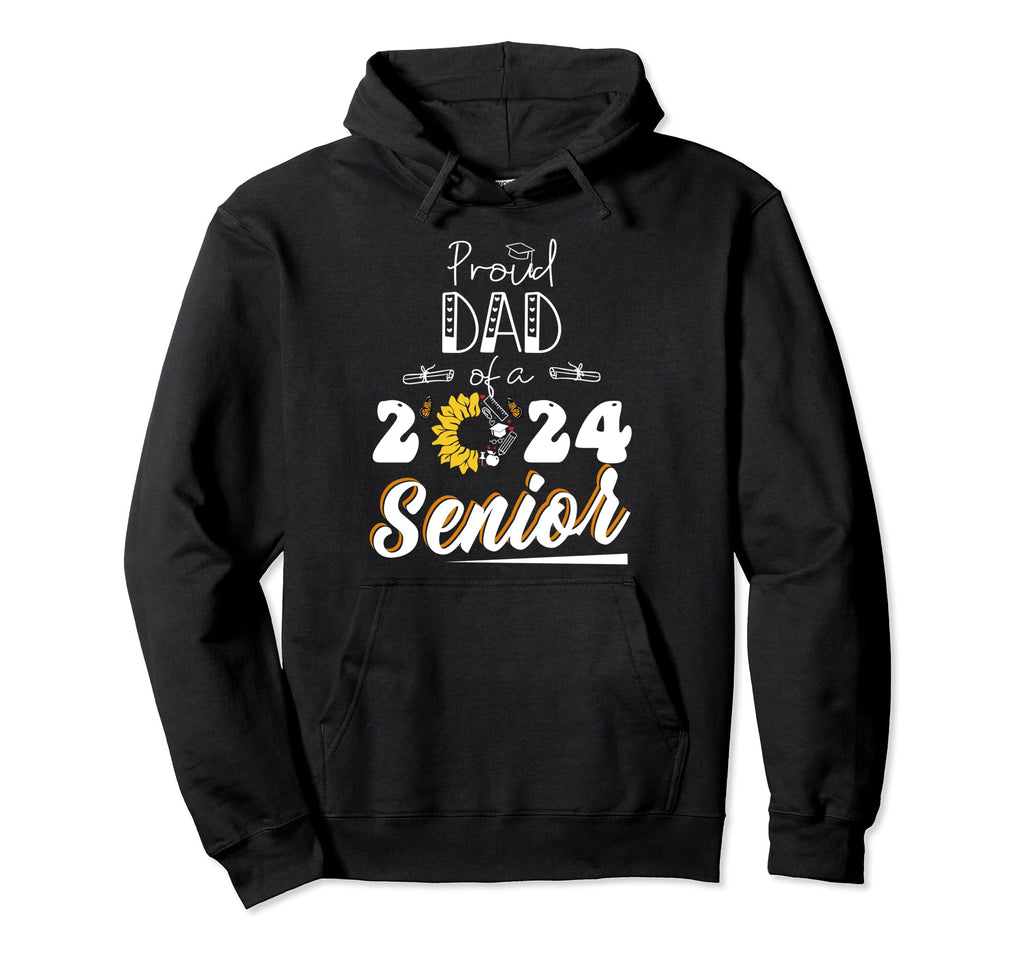 Proud Dad Class 2024 Graduate Senior Hoodie - Minimalist Print Men Women - T-Shirt, Sweatshirt, Hoodie