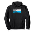 Funny Single Dad Taking Applications Hoodie - Graphic Print Unisex - T-Shirt, Sweatshirt, Hoodie