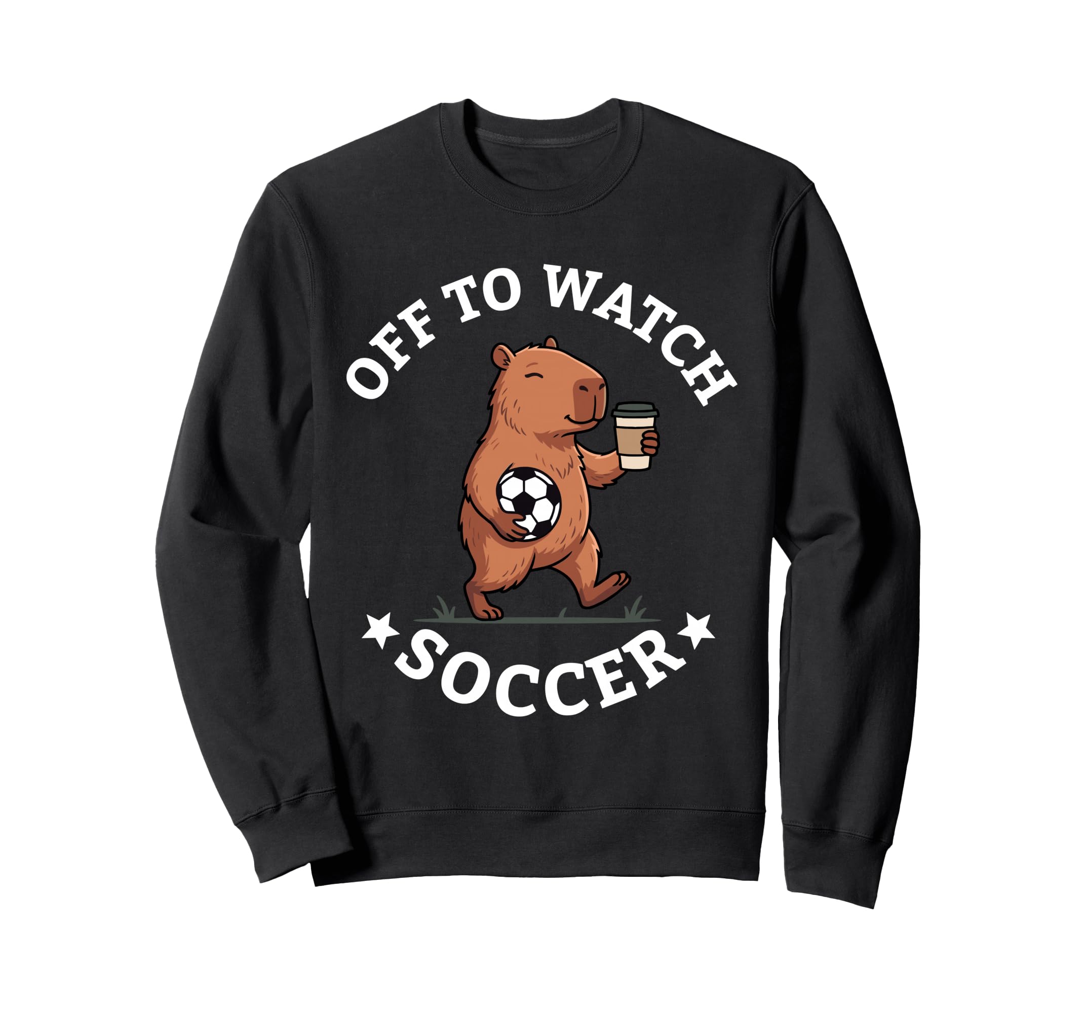 Off To Watch Soccer Mom Funny Sweatshirt - Trendy Graphic for Adults - T-Shirt, Sweatshirt, Hoodie
