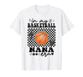 Groovy My Basketball Nana Era Matching T-Shirt - Trendy Graphic Unisex - T-Shirt, Sweatshirt, Hoodie