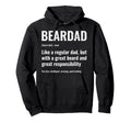 Bearded Dad Funny Beardad Defined Hoodie - Custom Art Print for Adults - T-Shirt, Sweatshirt, Hoodie