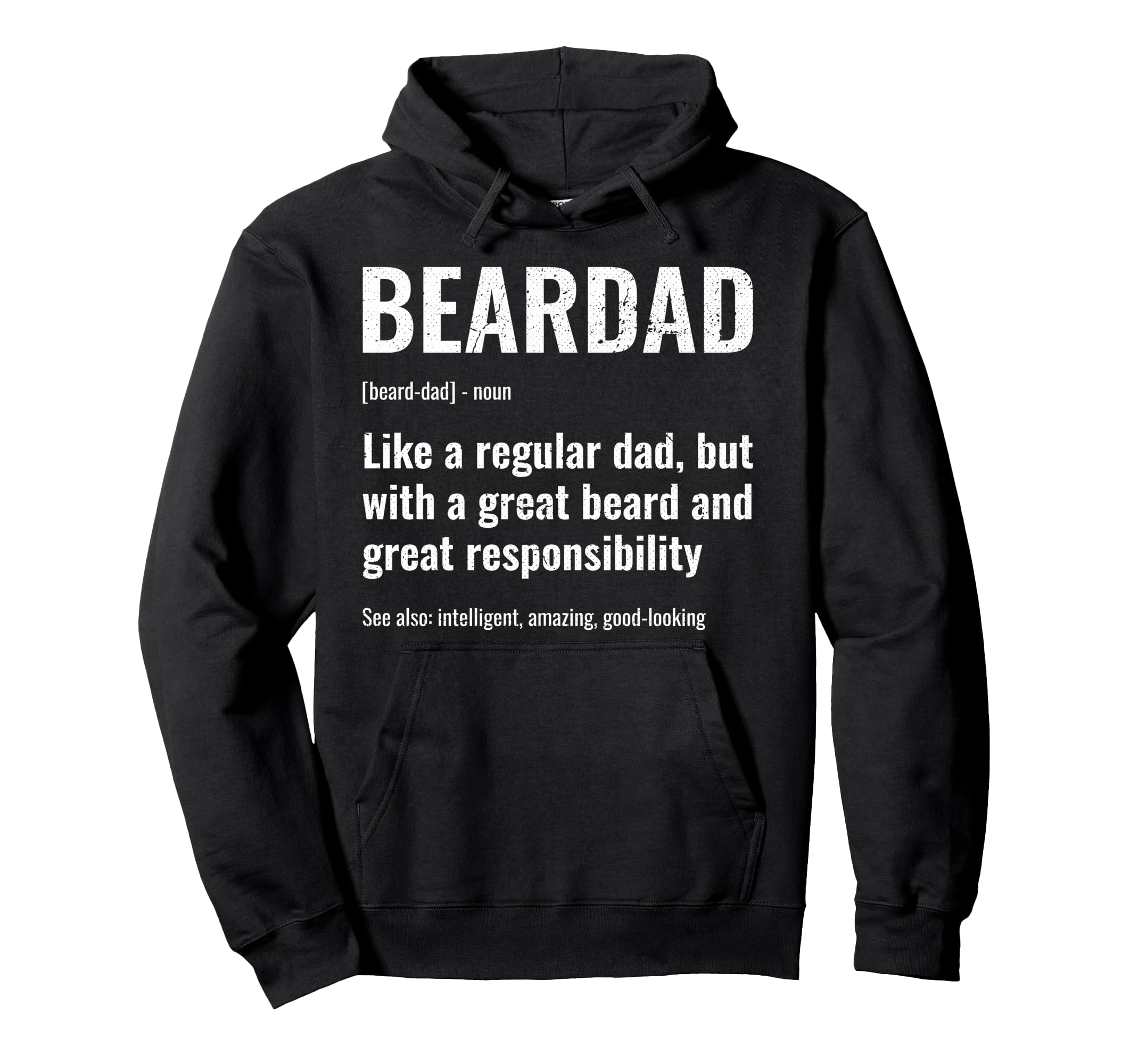 Bearded Dad Funny Beardad Defined Hoodie - Custom Art Print for Adults - T-Shirt, Sweatshirt, Hoodie