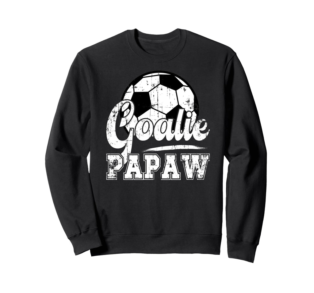 Soccer Goalie Papaw Soccer Sweatshirt - Custom Art Print for Adults - T-Shirt, Sweatshirt, Hoodie
