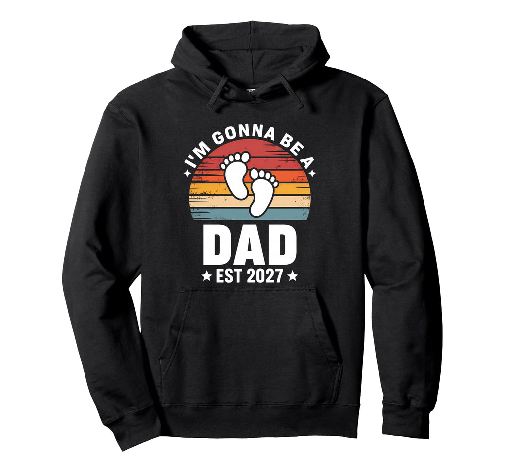 Im Gonna Be Dad Est 2027 Fathers Day Hoodie - Novelty Apparel for Adults - T-Shirt, Sweatshirt, Hoodie