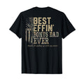 Back Old Camo Best Effin Bonus Dad T-Shirt - Streetwear Style Men Women - T-Shirt, Sweatshirt, Hoodie