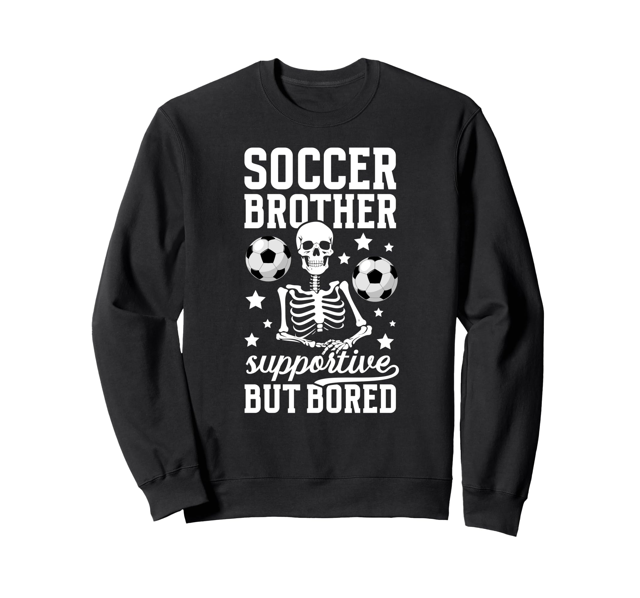 Soccer Brother Supportive Brother Sweatshirt - Aesthetic Graphic Unisex - T-Shirt, Sweatshirt, Hoodie