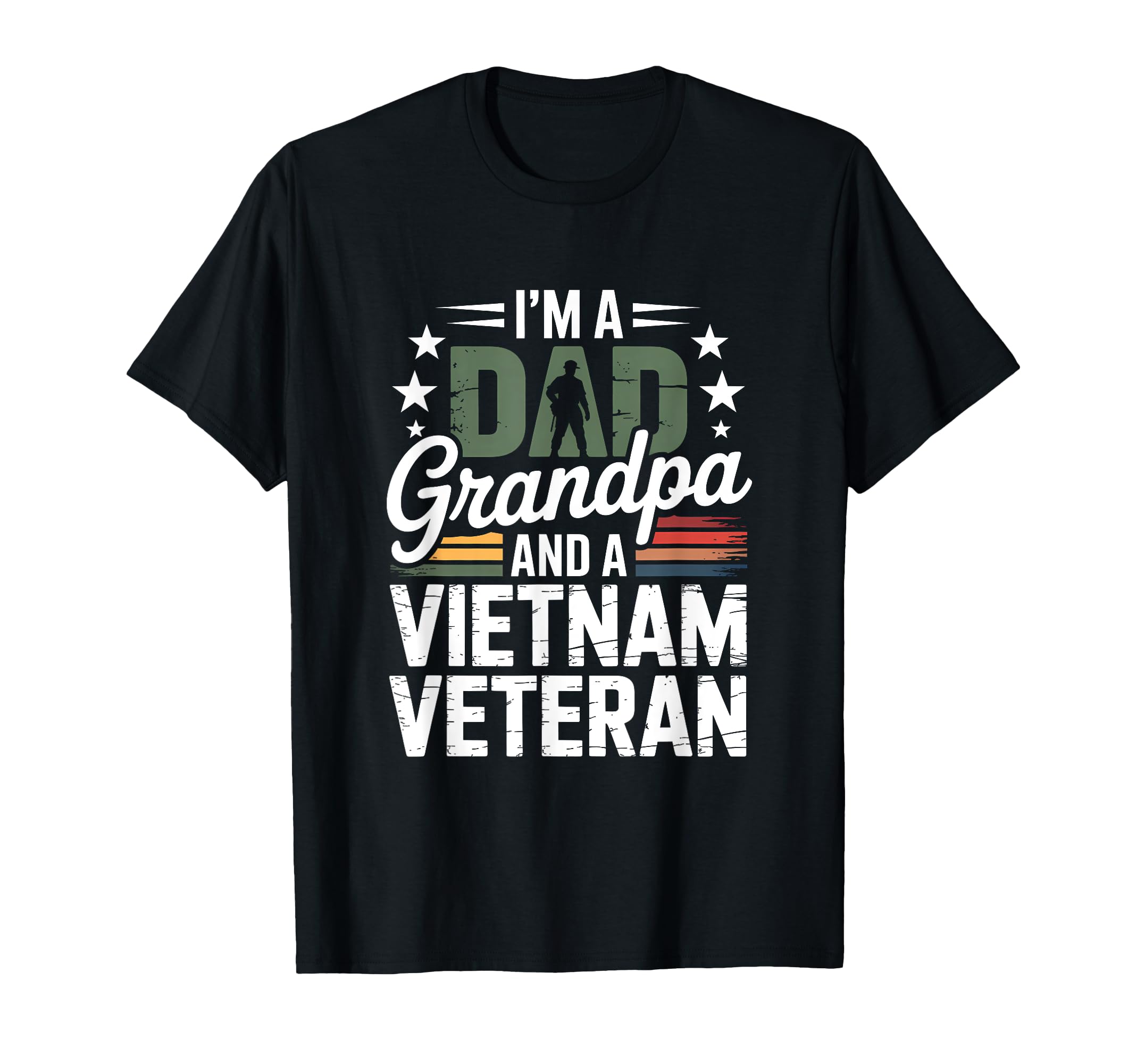 Im Dad Grandpa And Vietnam Veteran T-Shirt - Custom Art Print Men Women - T-Shirt, Sweatshirt, Hoodie
