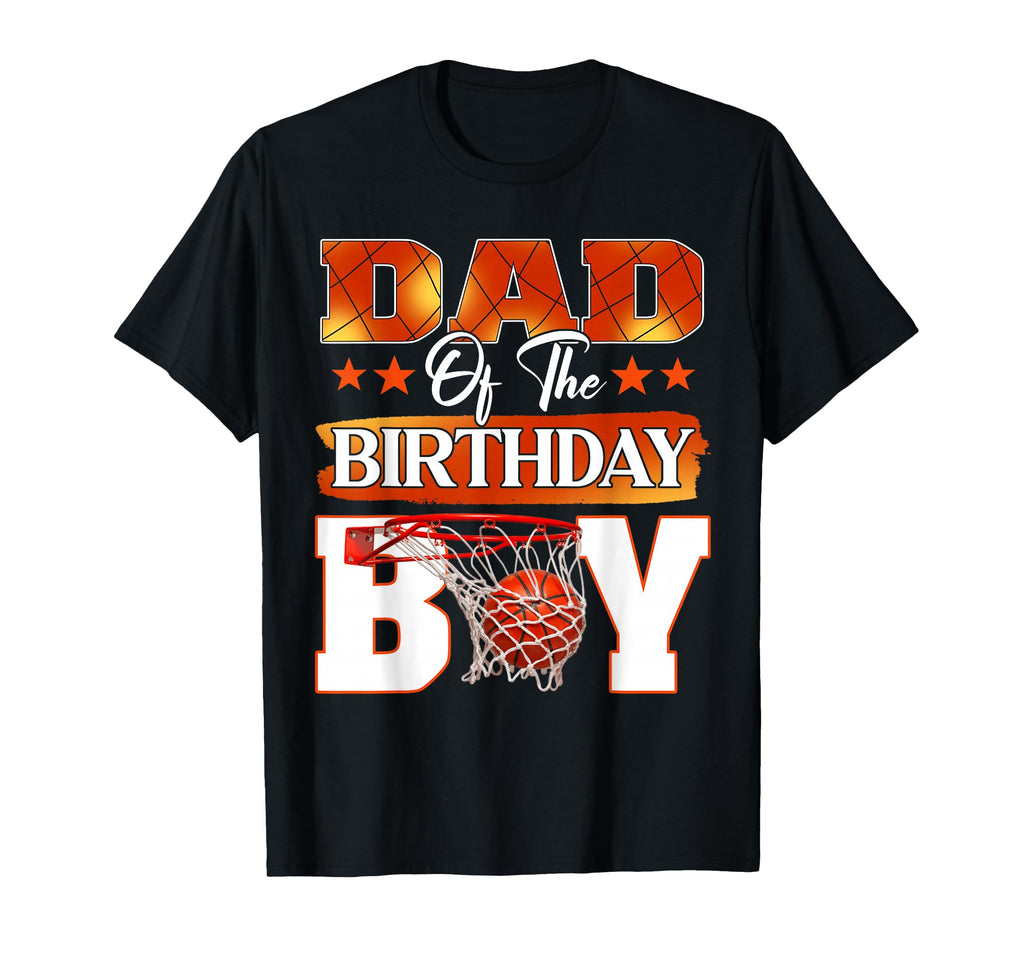 Basketball Dad Birthday Family T-Shirt - Minimalist Print Men Women - T-Shirt, Sweatshirt, Hoodie
