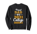 Proud Dad 2021 College Graduate Sweatshirt - Trendy Graphic for Adults - T-Shirt, Sweatshirt, Hoodie
