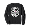 Biggest Fan Soccer Sister Soccer Sweatshirt - Novelty Apparel Unisex - T-Shirt, Sweatshirt, Hoodie
