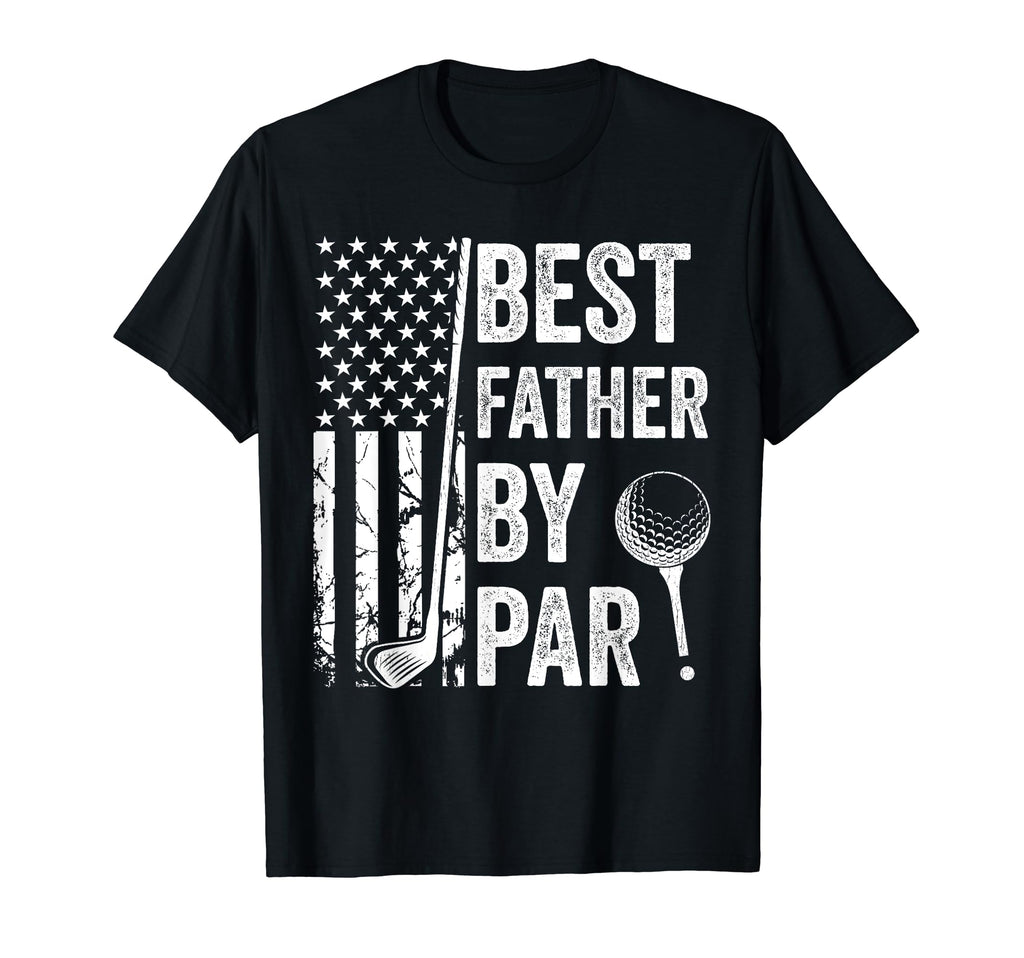 Best Father Par Usa Flag Golf Fathers T-Shirt - Graphic Print Men Women - T-Shirt, Sweatshirt, Hoodie