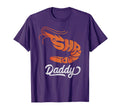 Shrimp Daddy Orange Shrimp Aquarium Fish T-Shirt - Novelty Apparel Unisex - T-Shirt, Sweatshirt, Hoodie