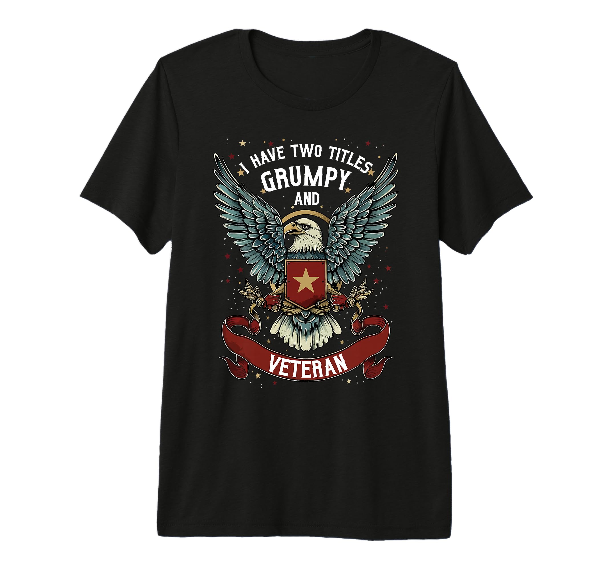 Mens Grumpy Veteran Funny Grandpa Dad T-Shirt - Unique Graphic Men Women - T-Shirt, Sweatshirt, Hoodie