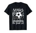 Soccer Senior 2027 Grandma Final Set T-Shirt - Trendy Graphic Unisex - T-Shirt, Sweatshirt, Hoodie