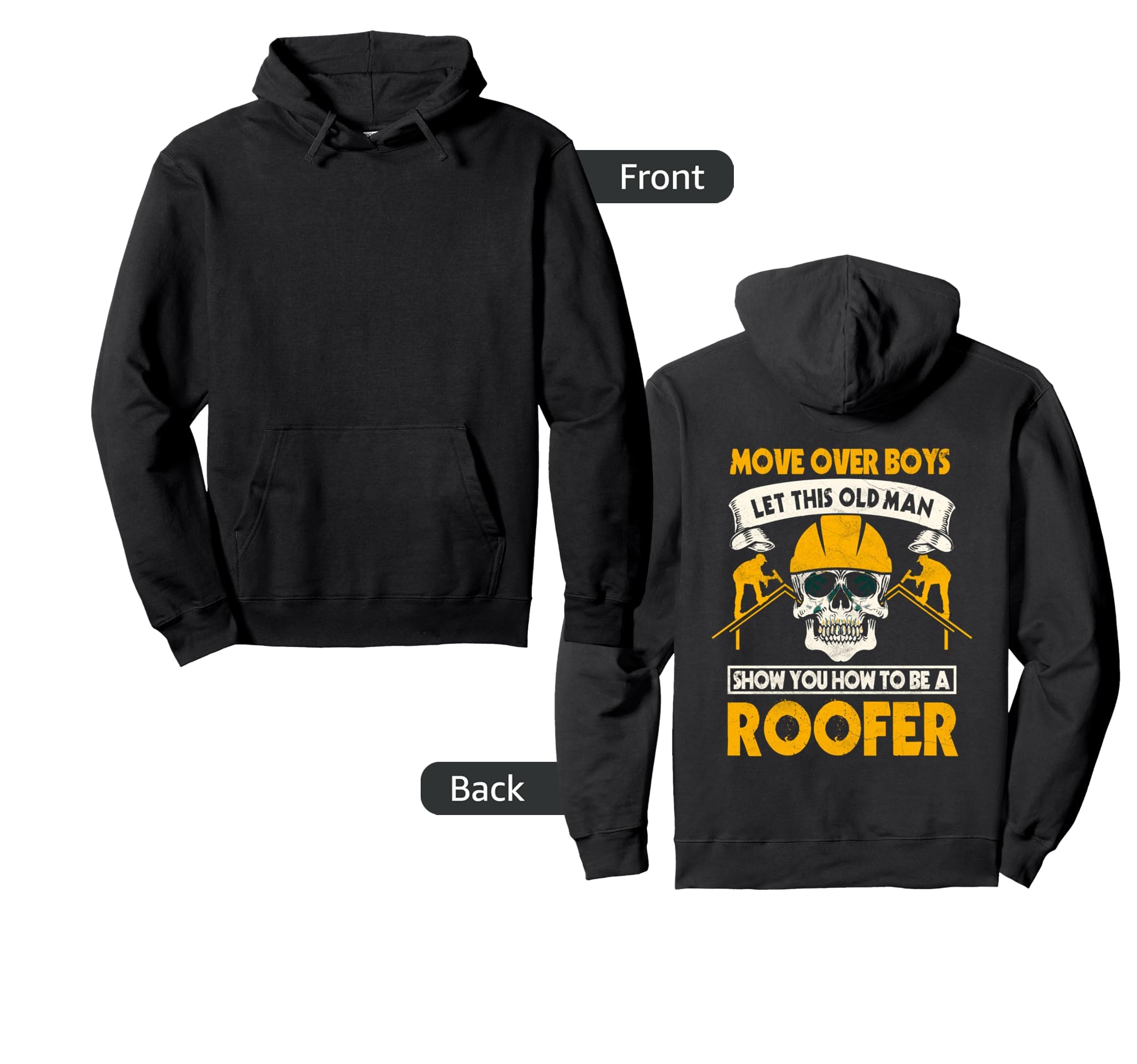 Roofer Gifts Roofing Back Hoodie - Unique Graphic Men Women - T-Shirt, Sweatshirt, Hoodie