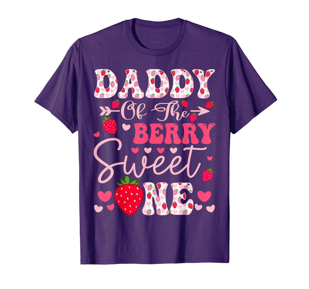 Daddy Berry Sweet One Strawberry 1St T-Shirt - Fun Novelty Design Unisex - T-Shirt, Sweatshirt, Hoodie